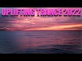 Uplifting Trance 2022 ✅✅