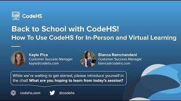 CodeHS Webinar: How To Use CodeHS for In-Person and Virtual Learning