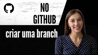 Como criar uma branch no GitHub