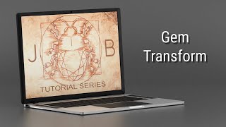 Gem Transform