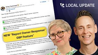 Report Owner Responses on GBP, ChatGPT Gets Yelp Review/Photo Data | E44 The Whitespark Local Update