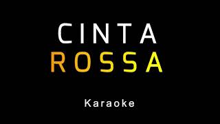 Rossa - Cinta (Karaoke)