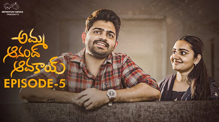 Amma Anand Avakai || Episode - 5 || Soniya Singh |...