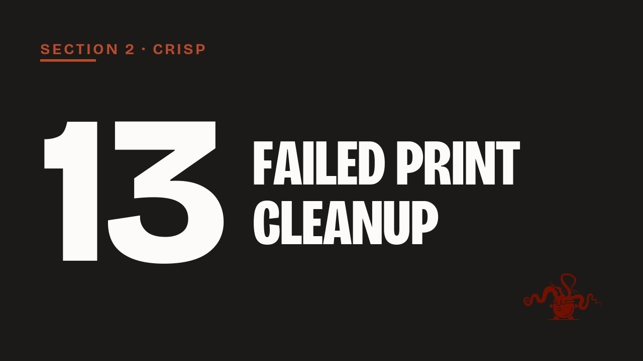 Failed Print Cleanup