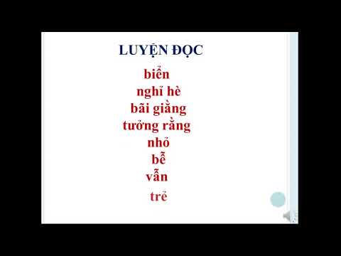 Lớp 2 - Tập đọc - Bài: Bé nhìn biển (trang 65)