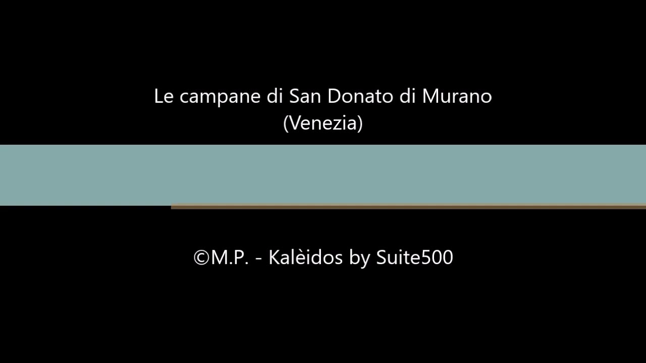 Campane di San Donato di Murano (Venezia)