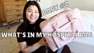 what's in my hospital bag for baby number 2 | second time mom