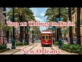 Top 10 things to do in New Orleans | Bourbon Street