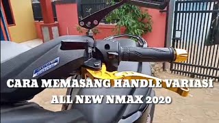 Cara / Tutorial Memasang Handle Variasi Nmax 2020