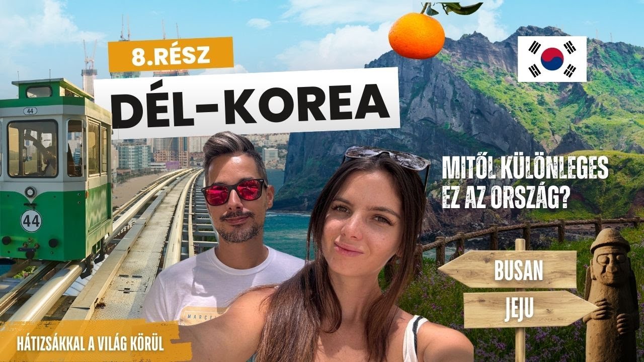 🇰🇷 Elképesztő helyek Dél-Koreában, amikről alig hallasz - 1.rész | Otthon a világban