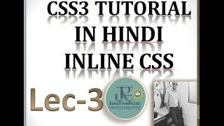 lec-3 css3 tutorials in hindi Inline css in hindi by alok pandey