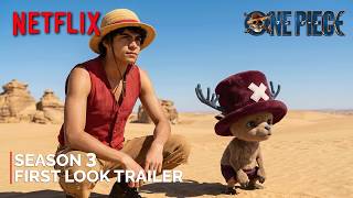 One Piece Season 3 - First Look Trailer  'The Desert King' | Netflix (2027)