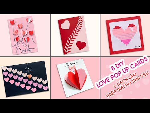 Video 5 CÁCH LÀM THIỆP TRÁI TIM 3D ĐƠN GIẢN / THIỆP TÌNH YÊU... - youtube
