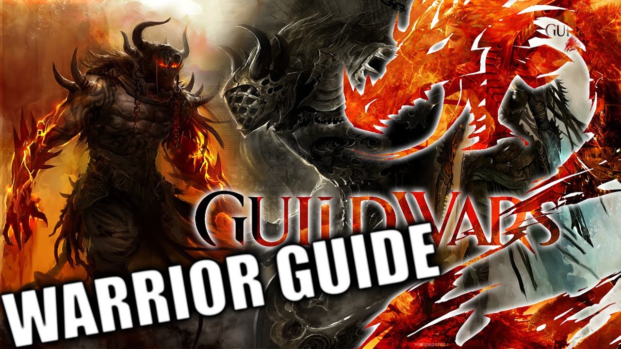Guild Wars 2 Warrior Guide YouTube
