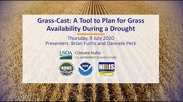 Grass Cast  A Tool to Plan for Grass Availability During a Drought