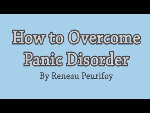 How to Overcome Panic Disorder