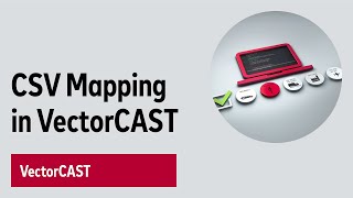 CSV Mapping in VectorCAST/C++