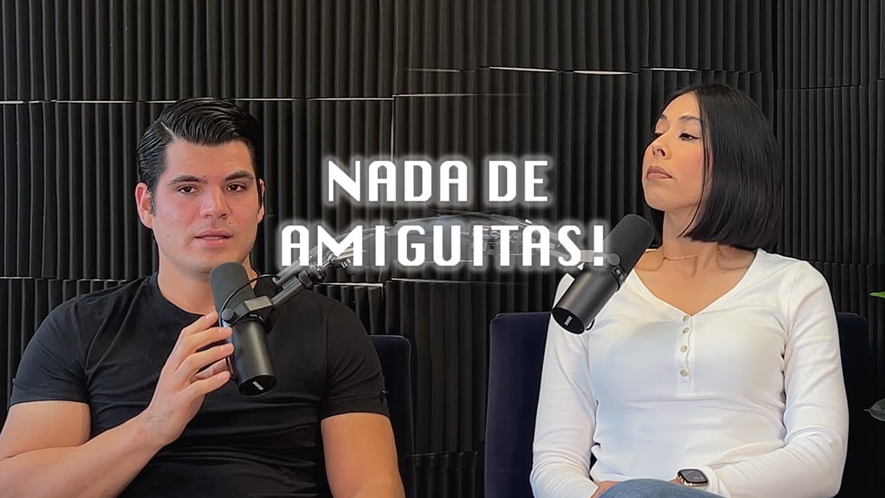 EP 29- AMIGOS DEL SEXO OPUESTO?| NOVIAZGO CRISTIANO| AVENTURA FUERA DEL MATRIMONIO