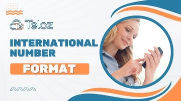 Unlocking Clarity: Mastering the International Number Format with Teloz 🌐🔢