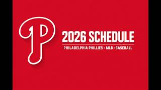 Philadelphia Phillies 2026 Schedule Full MLB Regular Season