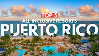 Most Affordable All Inclusive Resorts In Puerto Rico