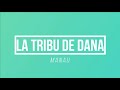 La tribu de dana  manau  paroles  lyrics