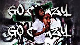 Delowe Go Crazy Prod. Yvnngecko Official Audio