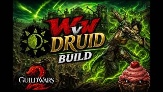 GW2 WvW Druid Condi Build | Roaming Gameplay: Breaking the Meta - No Shortbow. No Problem.