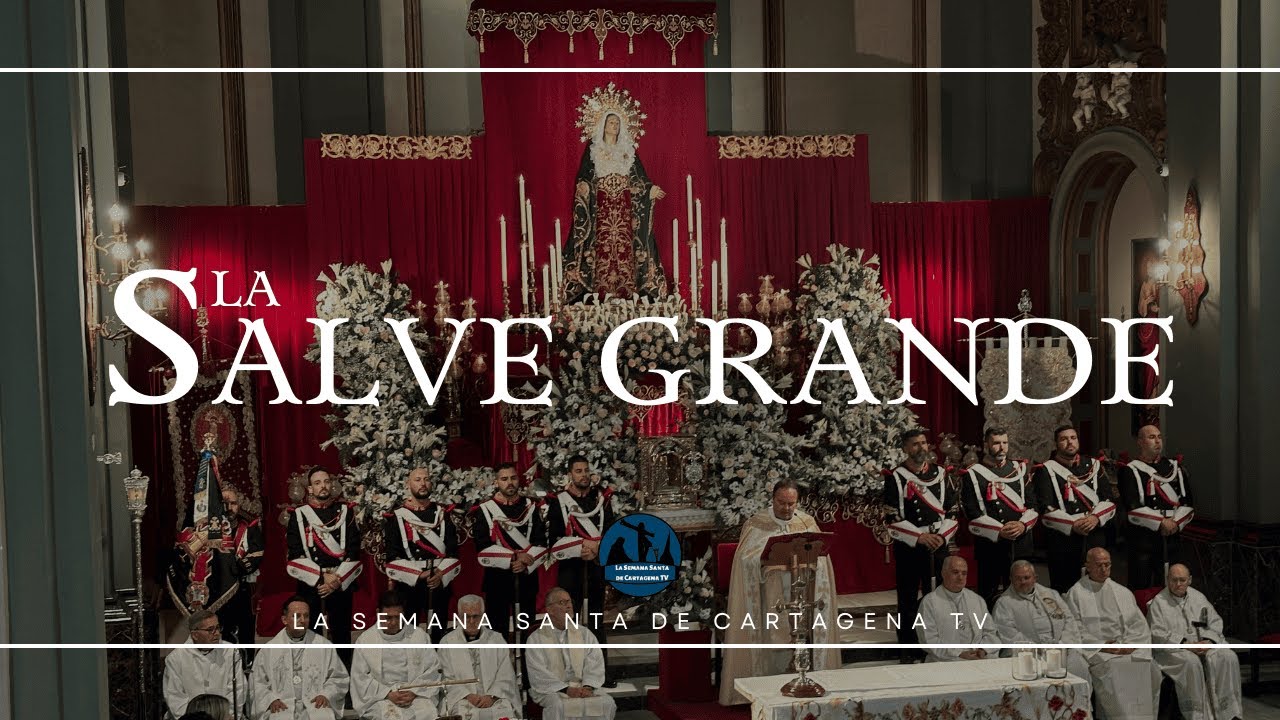 LA SALVE GRANDE | LA SEMANA SANTA DE CARTAGENA 2025 | DIRECTO