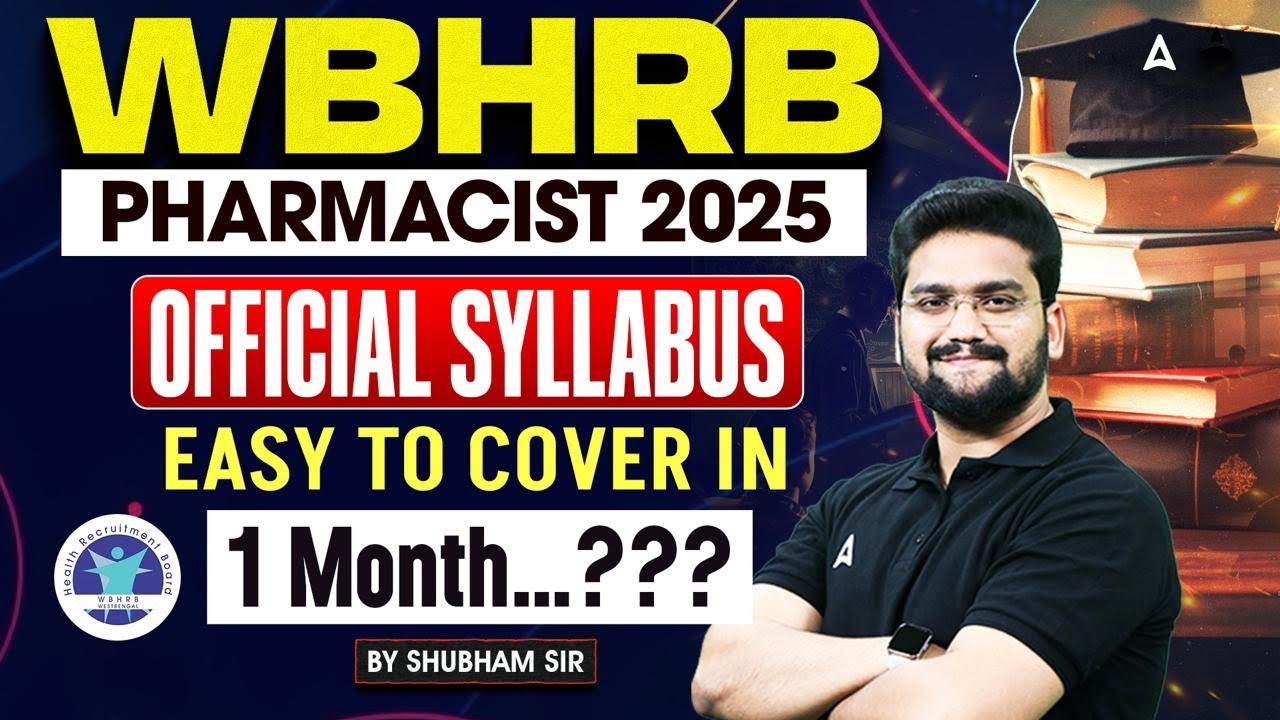 WBHRB Pharmacist Recruitment 2025 Official Syllabus | How to Complete 