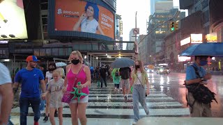 Severe Thunderstorm NYC Walk : Times Square & Midtown Manhattan (June 2021)