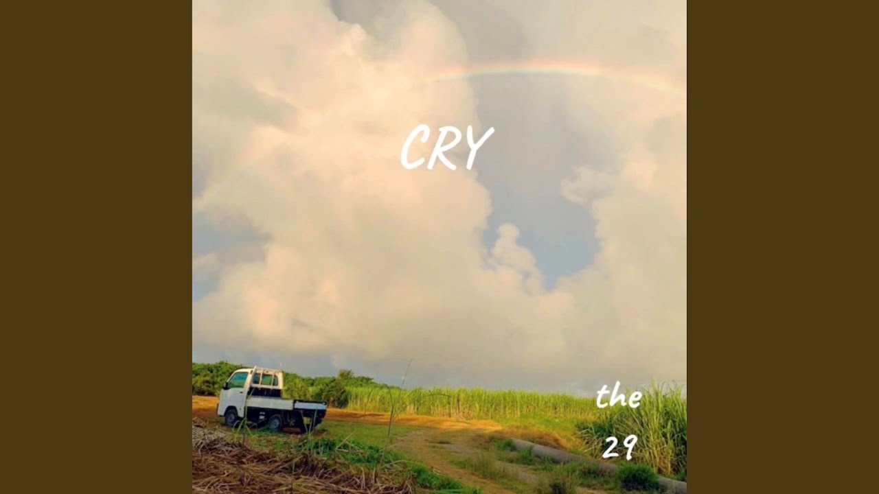 CRY adlı videoyu YouTube'da izle CRY adlı videoyu YouTube'da izle