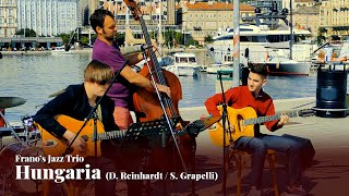 Frano Livingston Jazz Trio - Hungaria Django Reinhardt