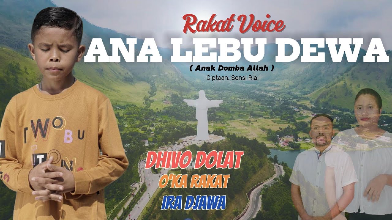 Lagu Rohani Terbaru || ANA LEBU DEWA || DHIVO DOLAT || Ciptaan SENSI RIA || MV