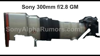 First leaked image of the new Sony 300mm f/2.8 GM super lens!