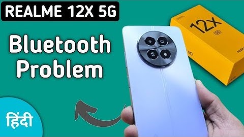 realme 12x bluetooth problem solve kaise karen, how to fix bluetooth problem in realme 12x