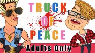 Truck of Peace: Adults Only