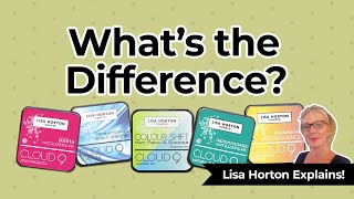 What's the Difference Between Lisa Horton's Ink Pads?! Lisa Horton Explains!