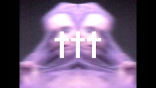 ††† (Crosses) - INITIATION † PROTECTION † MARCH 18 2022