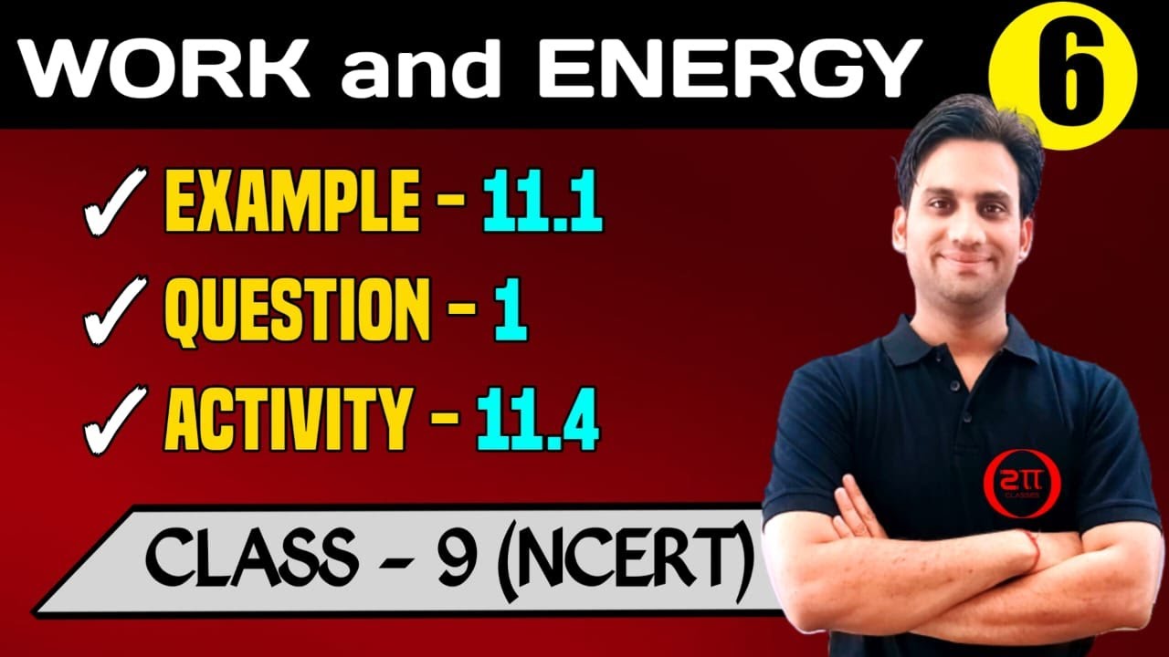 Work And Energy 06 Example 11 1 Question 1 Page No 148 Class work-and-energy-06-example-11-1-question-1-page-no-148-class