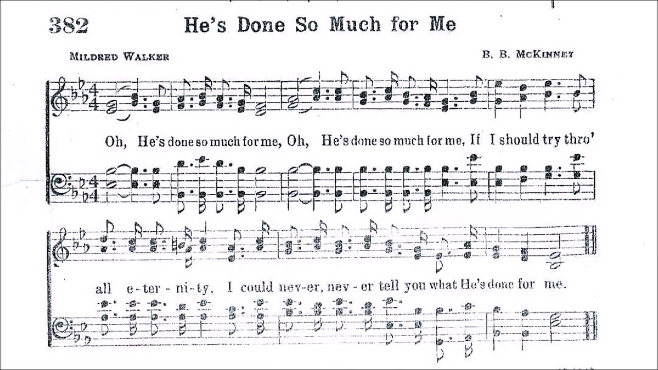 Oh, He's Done So Much for Me YouTube