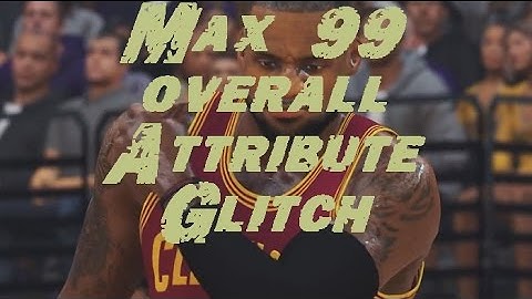 NBA 2K17 | 99 Overall! ATTRIBUTE GLITCH PATCHED! | NEW + EASY