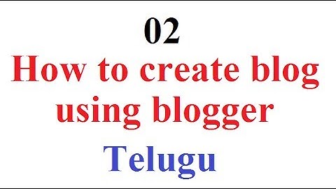 How to create blog using blogger - How to Start a Blog-vlr training