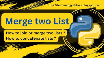 merge two lists in python | How to Join Two Lists in Python | Python Program to Merge Two Lists