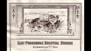 The History of Dundee's Hospitals