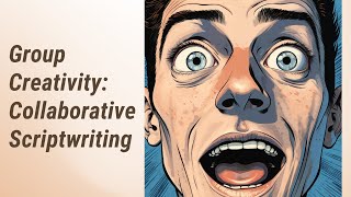 Celebrity Collaborative Scriptwriting: Unlocking Group Creativity! Profile
