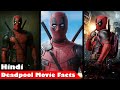 Facts about Deadpool movie in hindi