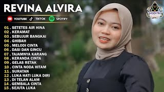 SETETES AIR HINA, KERAMAT - REVINA ALVIRA - DANGDUT KLASIK - GASENTRA TERBARU 2025