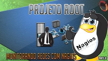 Monitorando Redes com Nagios - Parte 01
