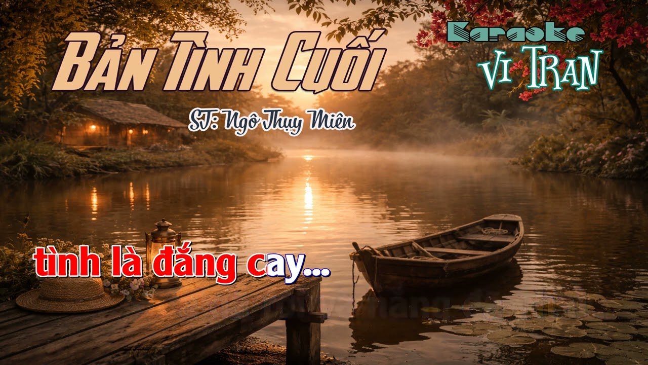 Karaoke Bản Tình Cuối – Tone Nam Trầm | Karaoke Vi Tran